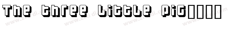 The three little pig字体转换